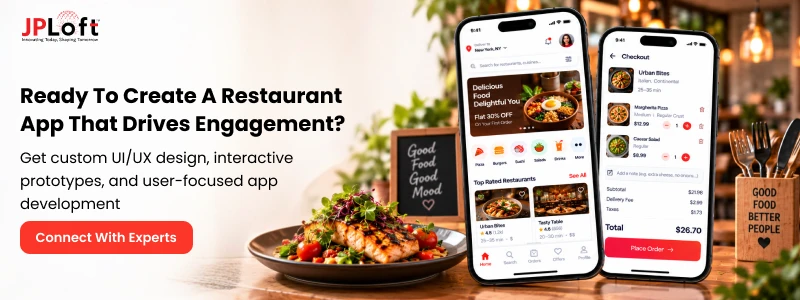 Ready To Create A Restaurant App That Drives Engagemen